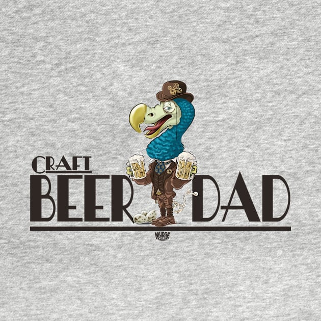 Craft Beer Dodo Bird Dad by Mudge